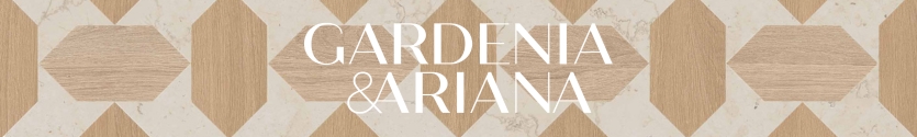 ABK Gardenia&Ariana